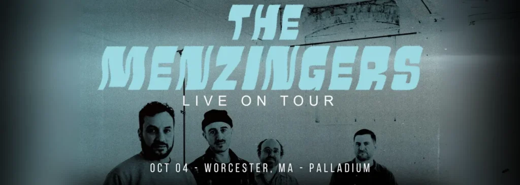 The Menzingers at Worcester Palladium